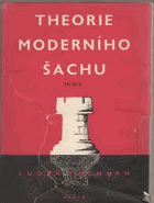 Theorie moderního šachu IV. Zavřené hry