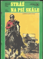 Stráž na Psí skále Dálky ; sv. 7/1991