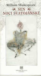 Sen noci svatojánské - komedie o dvou částech