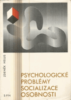 Psychologické problémy socializace osobnosti