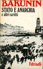 Stato e Anarchia e altri scritti