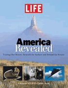 America Revealed - Tracing Our History Beneath the Surface and Behindthe Scenes
