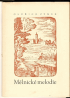 Mělnické melodie. Básně z roku 1955