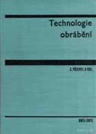 Technologie obrábění