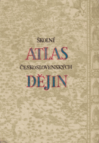 Školní atlas československých dějin