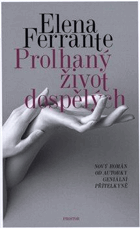 Prolhaný život dospělých