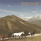 Kyrgyzstán - země koní, hor a barev