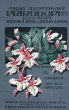 Velký ilustrovaný přírodopis všech tří říší III. Botanika speciální