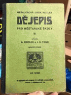 Dějepis pro měšťanské školy 3 Pro třetí třídu měšťanských škol