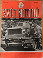 SVĚT MOTORŮ XII. ročník. Obrázková revue českých motoristů NEKOMPLET. ROČNÍK VČ. ...