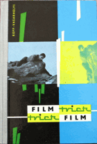 Der Filmtrick und der Trickfilm