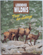Lebendige Wildnis - Tiere der Gebirge