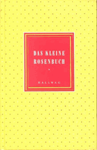 Das kleine Rosenbuch