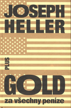 Gold za všechny peníze