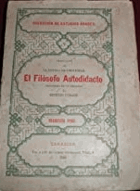 El filosofo autodidacto de Abentofail. Novela psicológica traducida directamente del árabe