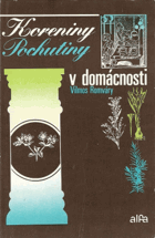 Koreniny - pochutiny v domácnosti