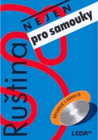 Ruština nejen pro samouky BEZ KLÍČE CD!!