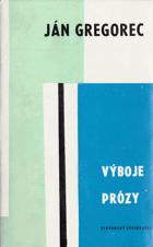 Výboje prózy (štúdie z medzivojnovej literatúry)