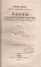 Cesta z království českého do Benátek...odtud do země svaté, země judské a dále do Egypta ...