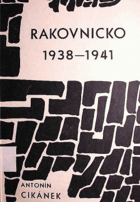 Rakovnicko v letech 1938-1941