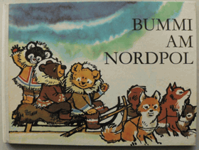 Bummi am Nordpol - Ein Bilderbuch mit Musik