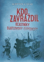 Kdo zavraždil účastníky Djatlovovy expedice