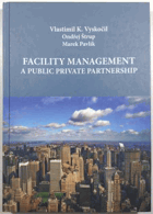 Facility management a Public private partnership