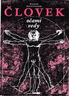 Človek očami vedy
