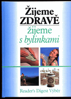 Žijeme zdravě žijeme s bylinkami