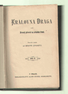 Královna Draga, aneb, Krvavý převrat na srbském trůně - sv. 2