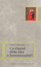 Co vlastně Bible říká o homosexualitě?
