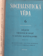 Dějiny třídních bojů v epoše kapitalismu. Díl 1, Od nizozemské a anglické buržoazní ...