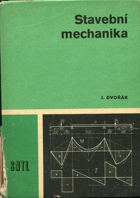 Stavební mechanika Učebnice pro 2. a 3. ročník SPŠ stavebních, studijní obor 36-32-6 ...