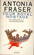 Your Royal Hostage