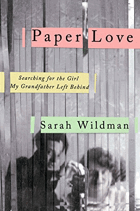 Paper love - searching for the girl my grandfather left behind