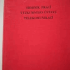 Sborník prací Tesla. Výzkumného ústavu telekomunikací
