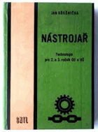 Nástrojař - technologie pro 2. a 3. ročník OU a UŠ