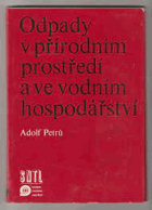 Odpady v přírodním prostředí a ve vodním hospodářství