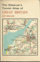 The observer's tourist atlas of Great Britain and Ireland