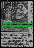 Česká bible v dějinách evropské kultury