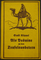 Als Beduine zu den Teufelsanbetern