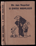 U dvou mamlasů - kapitoly o loutkách mezi lidmi