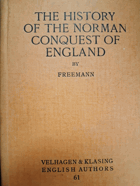 The History of the Norman Conquest of England