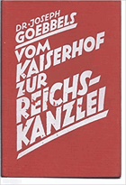 Vom Kaiserhof zur Reichskanzlei - eine historische Darstellung in Tagebuchblättern