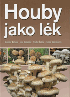 Houby jako lék Pěkná A4 originální vazba