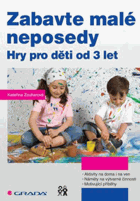 Zabavte malé neposedy