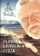 Dlouhá křivolaká cesta