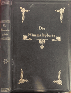 Die Himmelspforte - Vollständiges deutsches Andachtsbuch für Israels Frauen und Jungfrauen für ...