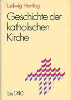 Geschichte der katholischen Kirche bis 1740
