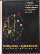 Chemizace a biologizace v moderní výživě zvířat
